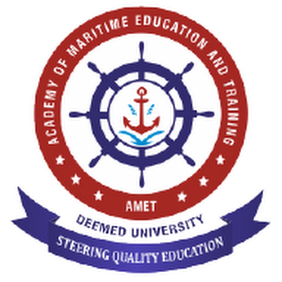 AMET UNIVERSITY ACADEMY OF MARITIME EDUCATION AND TRAINING